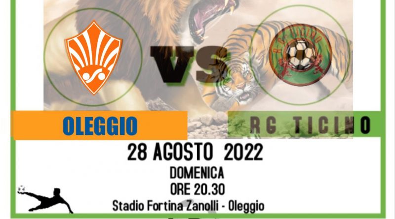 Coppa Italia : Oleggio Vs RG Ticino Domenica 28 Agosto Ore 20.30